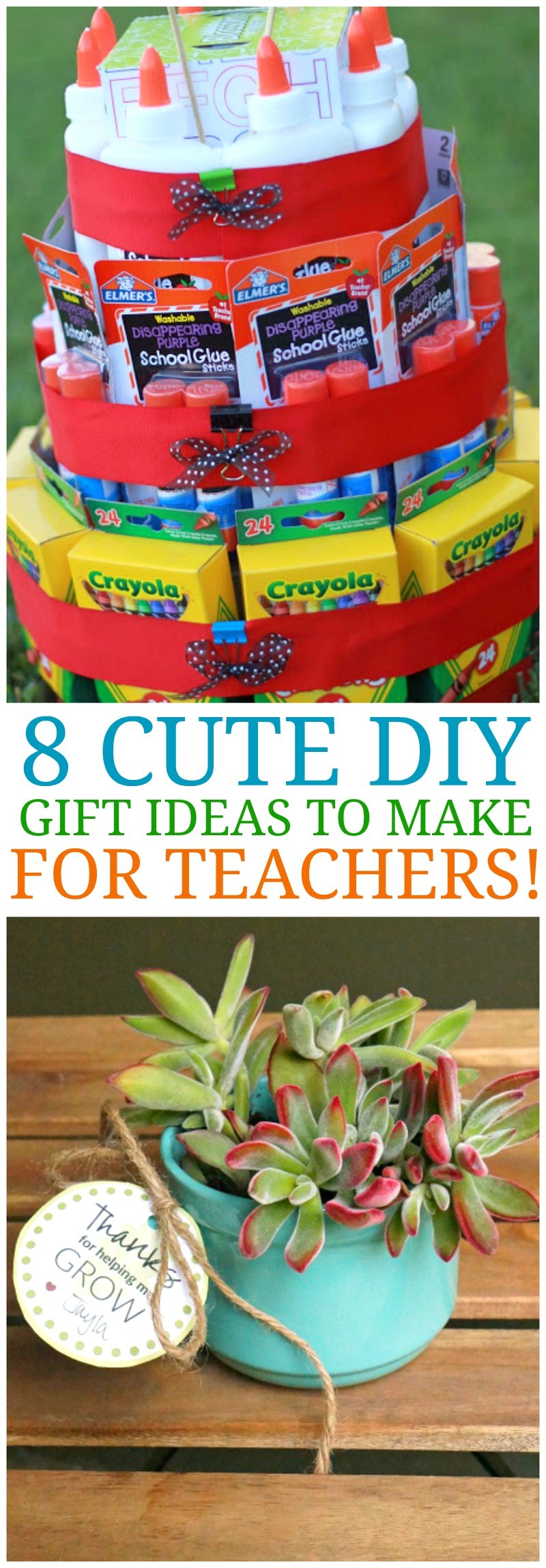 8 Cute Diy Teacher Appreciation Ideas Homemade Gifts For Teachers