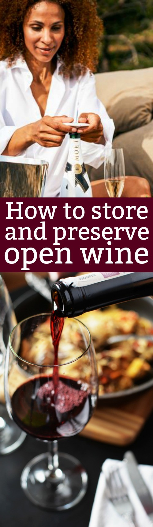 How To Store Open Wine Preserve Wine for Optimal Taste and Freshness